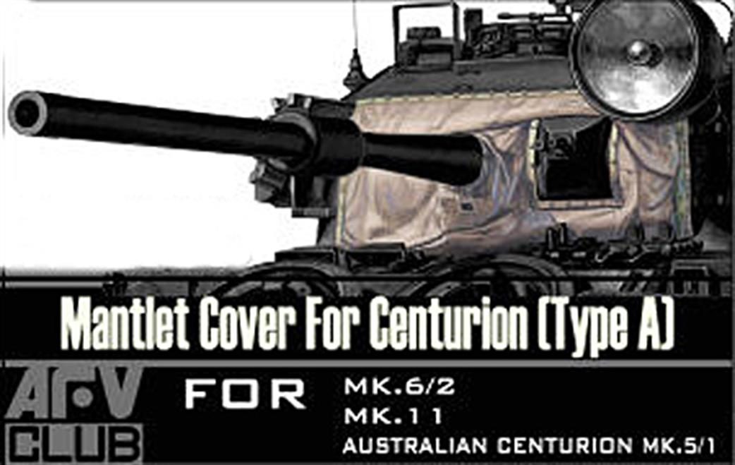 AFV Club 35008 Centurion Tank Mantlet Cover Type A 1/35