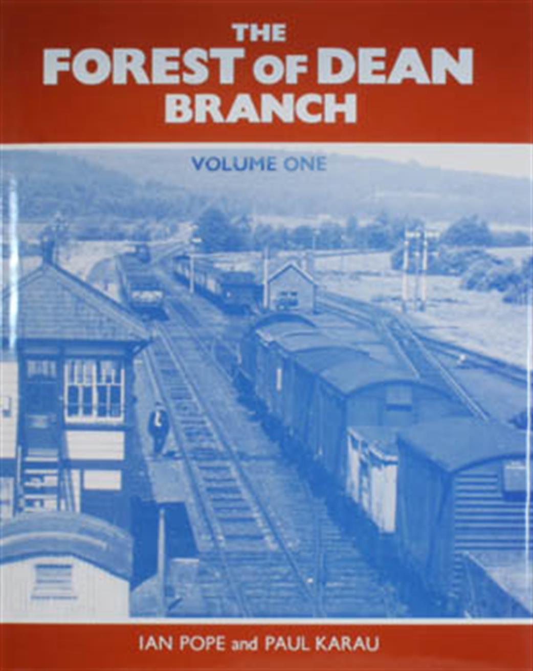 Wild Swan  1874103054 The Forest of Dean Branch Volume One Book by Ian Pope & Paul Karau