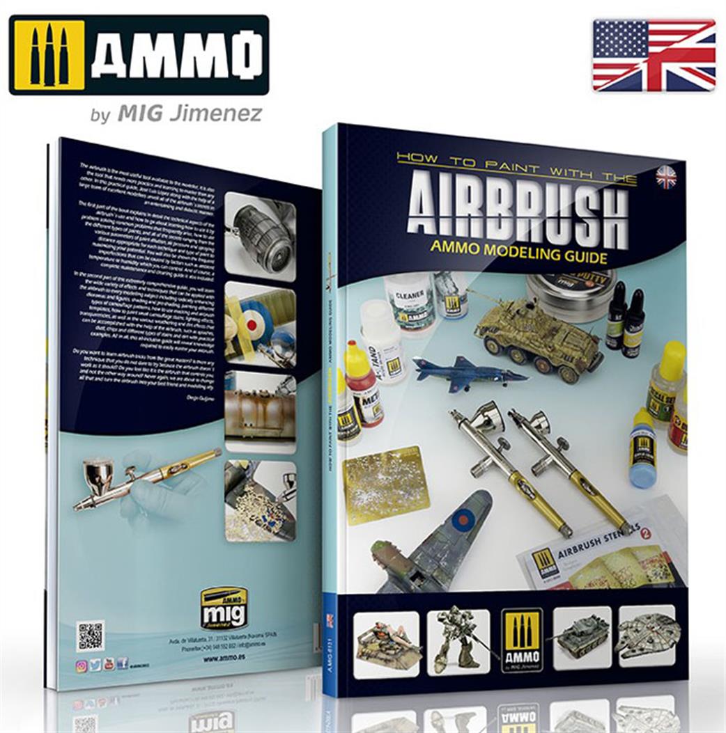 Ammo of Mig Jimenez  MIG6131 How To Paint With The Airbrush Ammo Modelling Guide