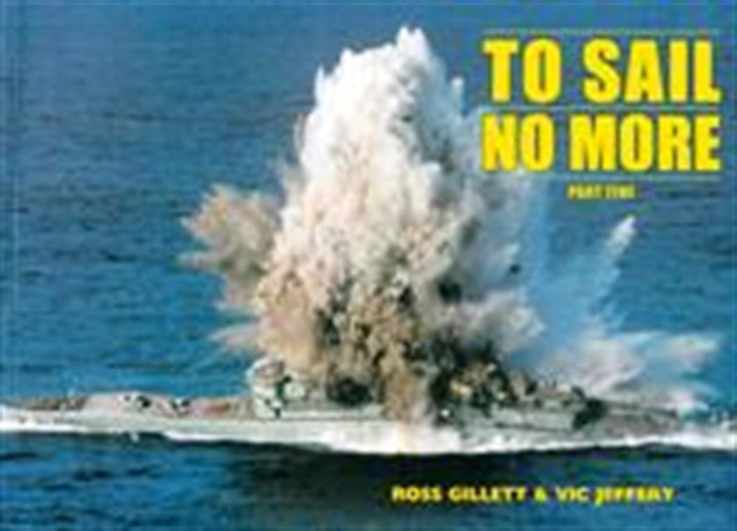 9780907771784 To Sail No More Part 5 Book by  R. Gillett & V. Jeffery