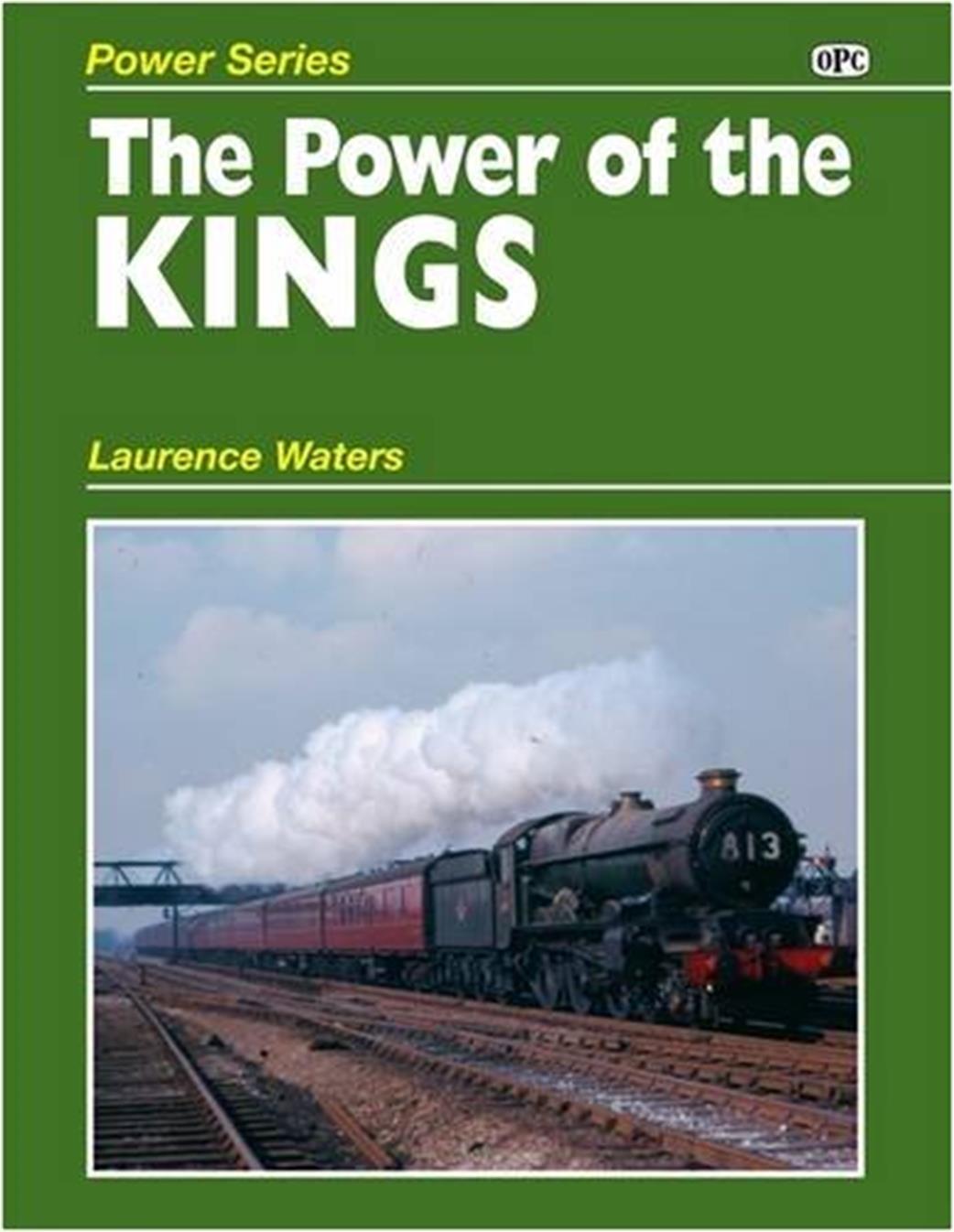 OPC  0860936275 The Power of the Kings Book by Laurence Waters