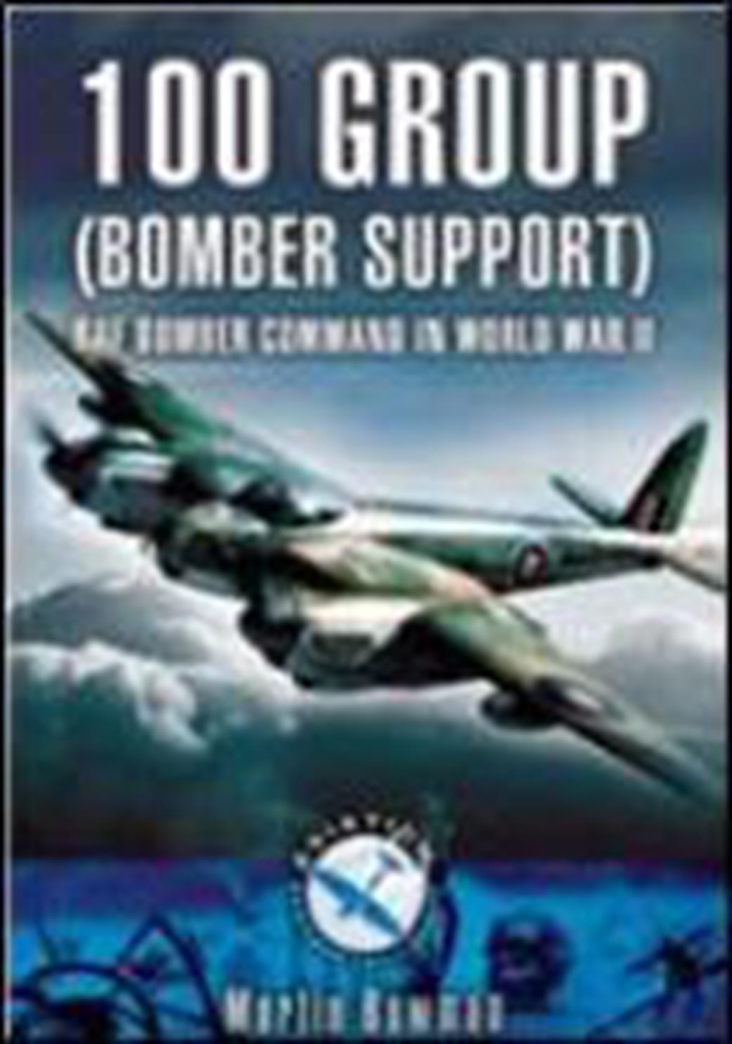 Pen & Sword  1844154181 100 Group Bomber Support RAF Bomber Command in World War 2