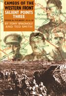 Cameos of the Western Front: Salient Points Three Paperback Book
