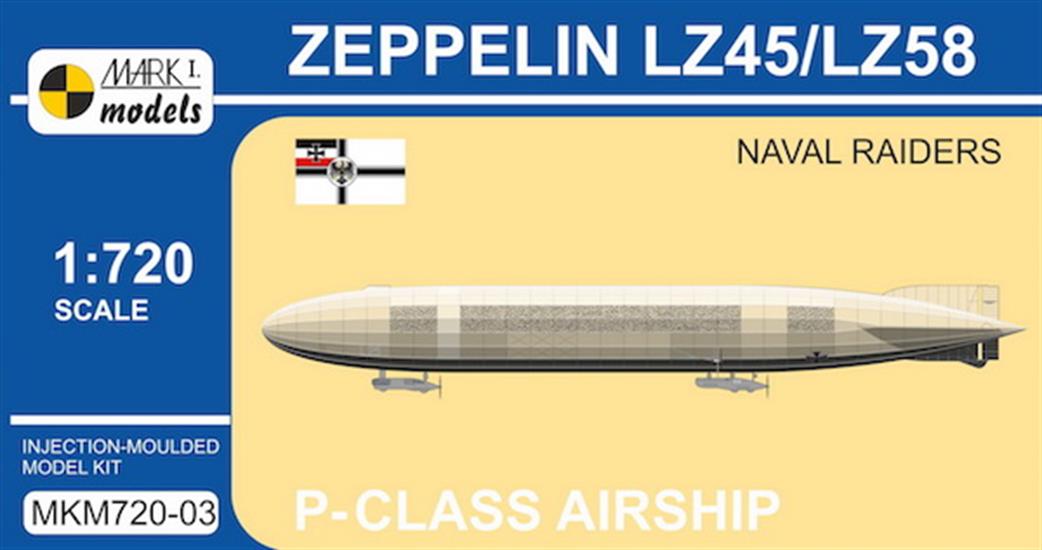 Mark I Models 1/720 MKM720-03 Zeppelin LZ45/LZ58 P Class Airship Naval Raider kit