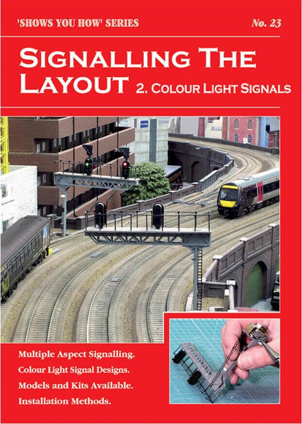 Peco  SYH 23 Signalling the Layout part 2 - Colour Light SIgnals