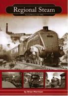 A pictorial, nostalgic record of regional steam around Britain in the 1950's, from the Western Region to the Scottish Region. Author: Brian Morrison. Publisher: Railway Herald. Paperback. 130pp. 20cm by 29cm. ISBN-13: 9780956258106
