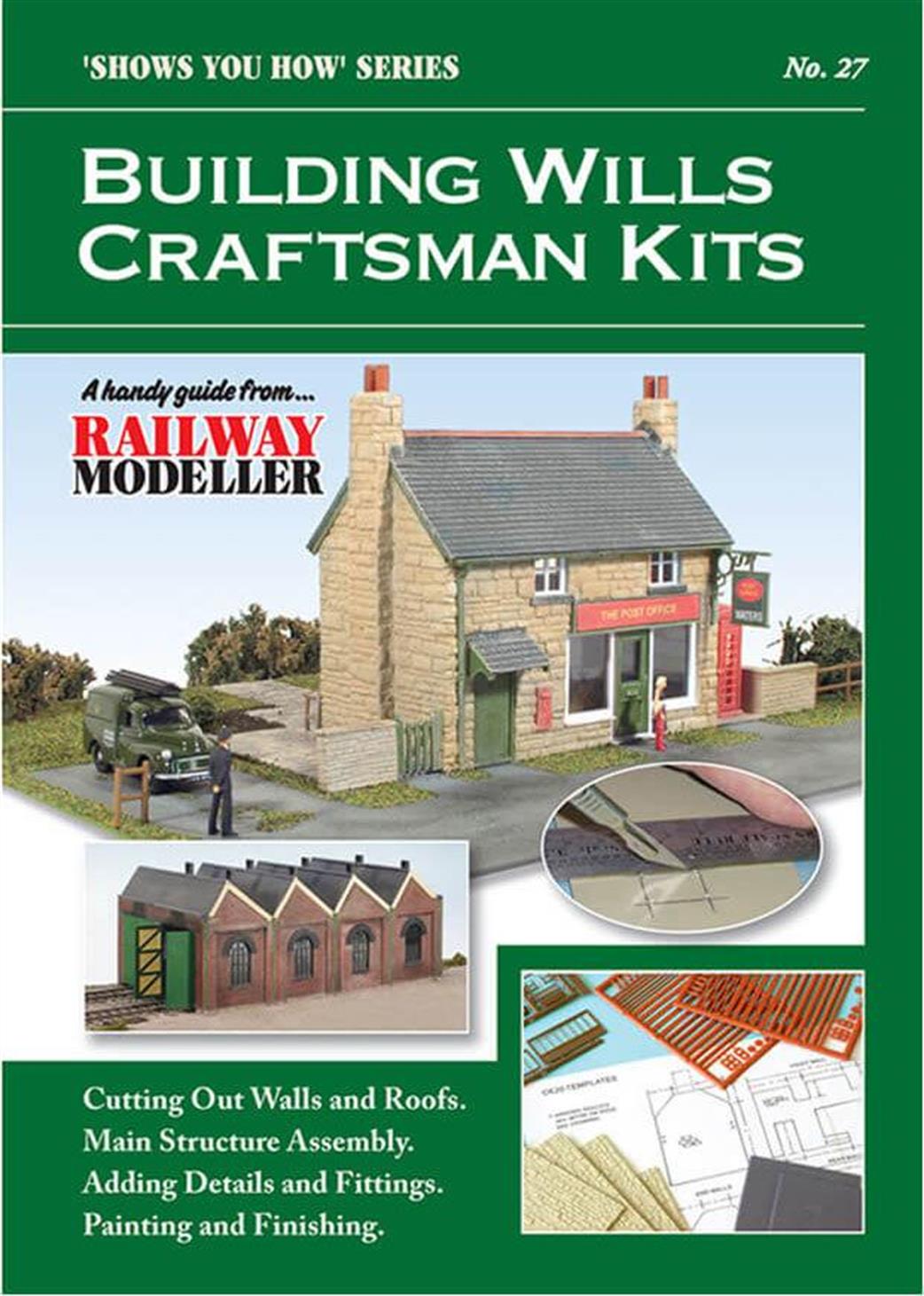 Peco SYH 27 Shows You How 27 Building Wills Craftsman Kits