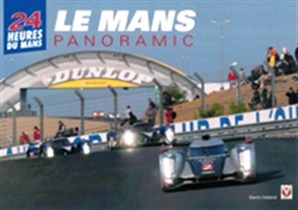 9781845842437 Le Mans Panoramic By Gavin Ireland