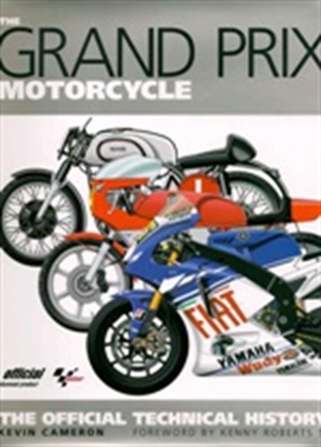 Crowood Press  9781844255283 The Grand Prix Motorcycle by Kevin Cameron