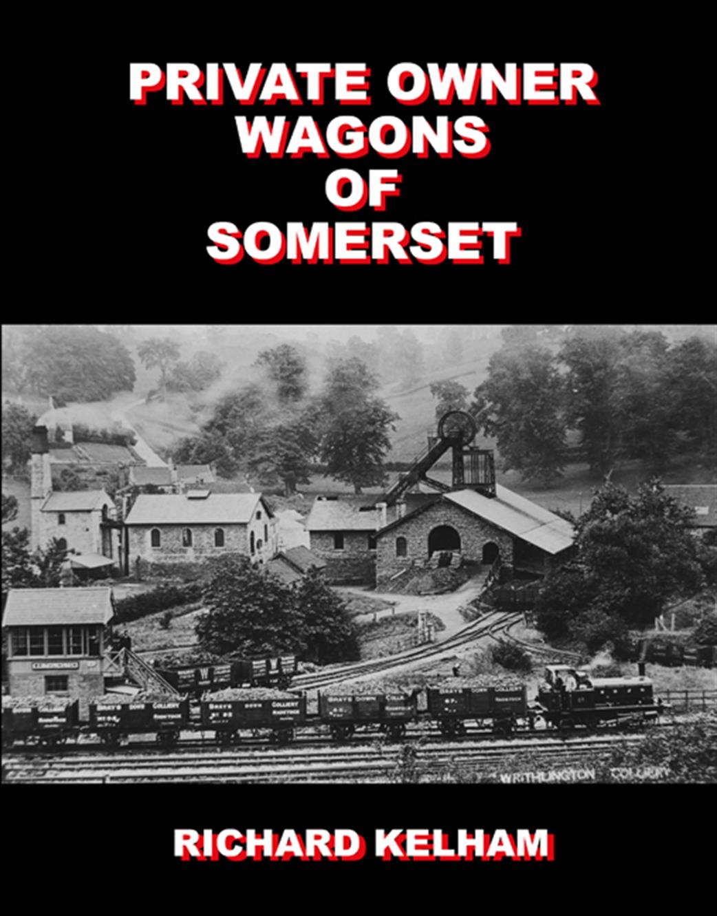 Lightmoor Press  POSom Private Owner Wagons of Somerset