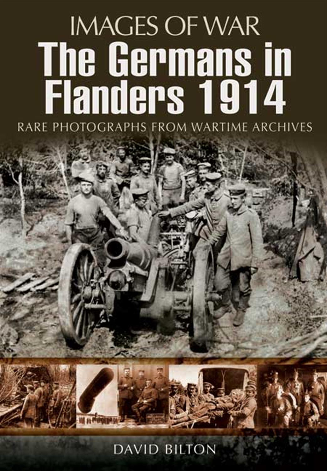 Pen & Sword  9781848844452 Images of War The Germans in Flanders 1914