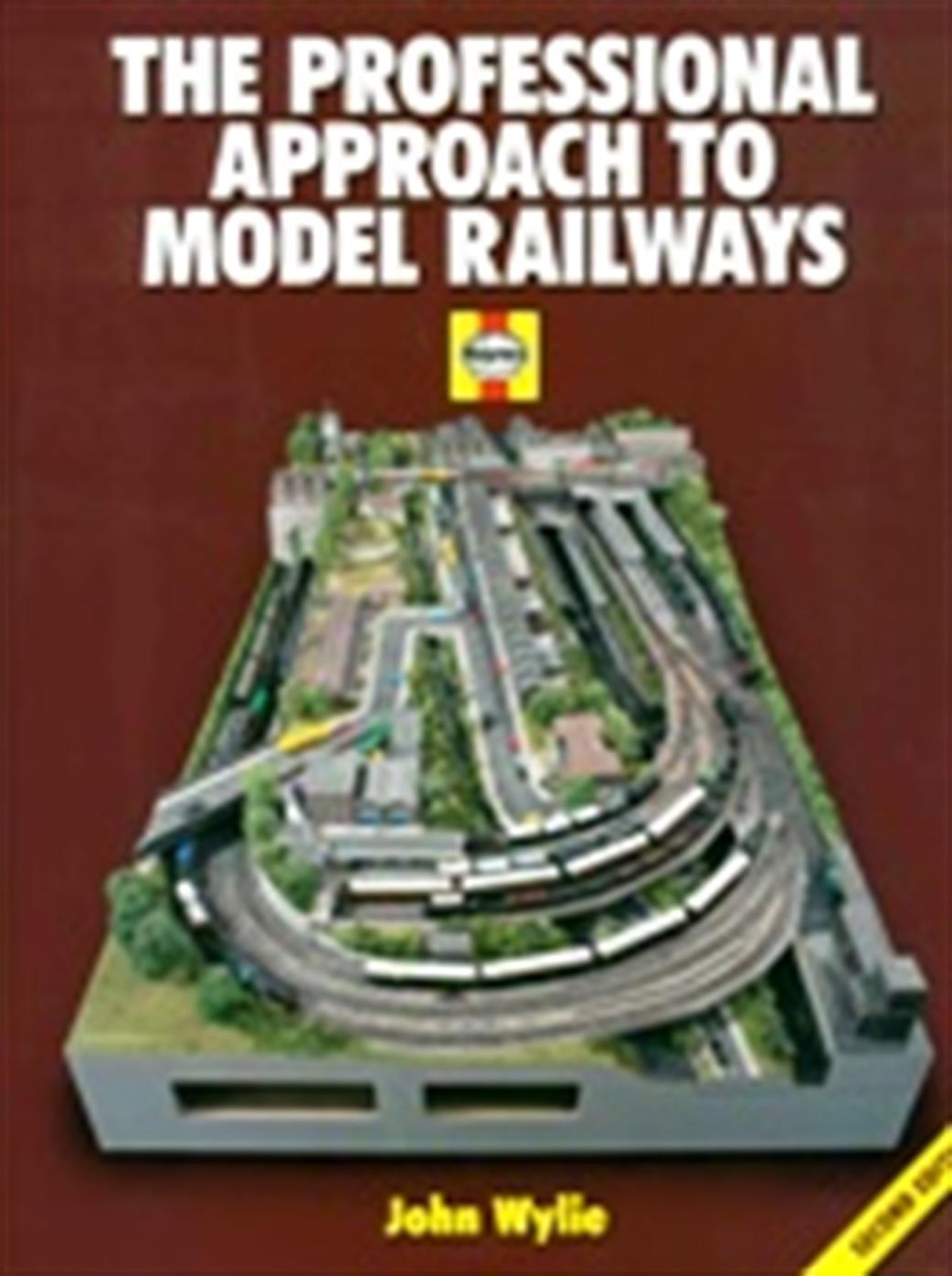 Haynes  9781844256792 Professional Approach To Model Railways by John Wylie