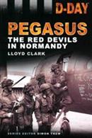 D-Day Pegasus The Red Devils in Normandy 9780752476629A look at the greatest airborne invasion in history, showcasing the strengths, weaknesses and sheer drama of airborne warfare and an overview of the D-Day invasion from early planning to the execution of the event.Paperback. 192pp. 16cm by 23cm.