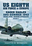 Covering the period of 1941-the summer of 1943, this book uses narrative accounts and new insights to catalogue the dramatic actions of bomber crews of the newly created Eight Air Force. Author: martin W. Bowman Publisher: Pen &amp; Sword Hardback. 208pp. 16cm by 24cm.