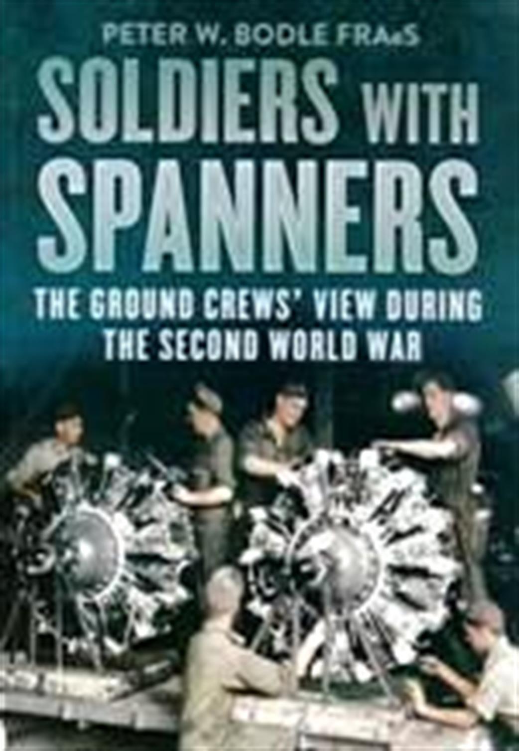 9781781553374 Soldiers With Spanners By Peter Bidle