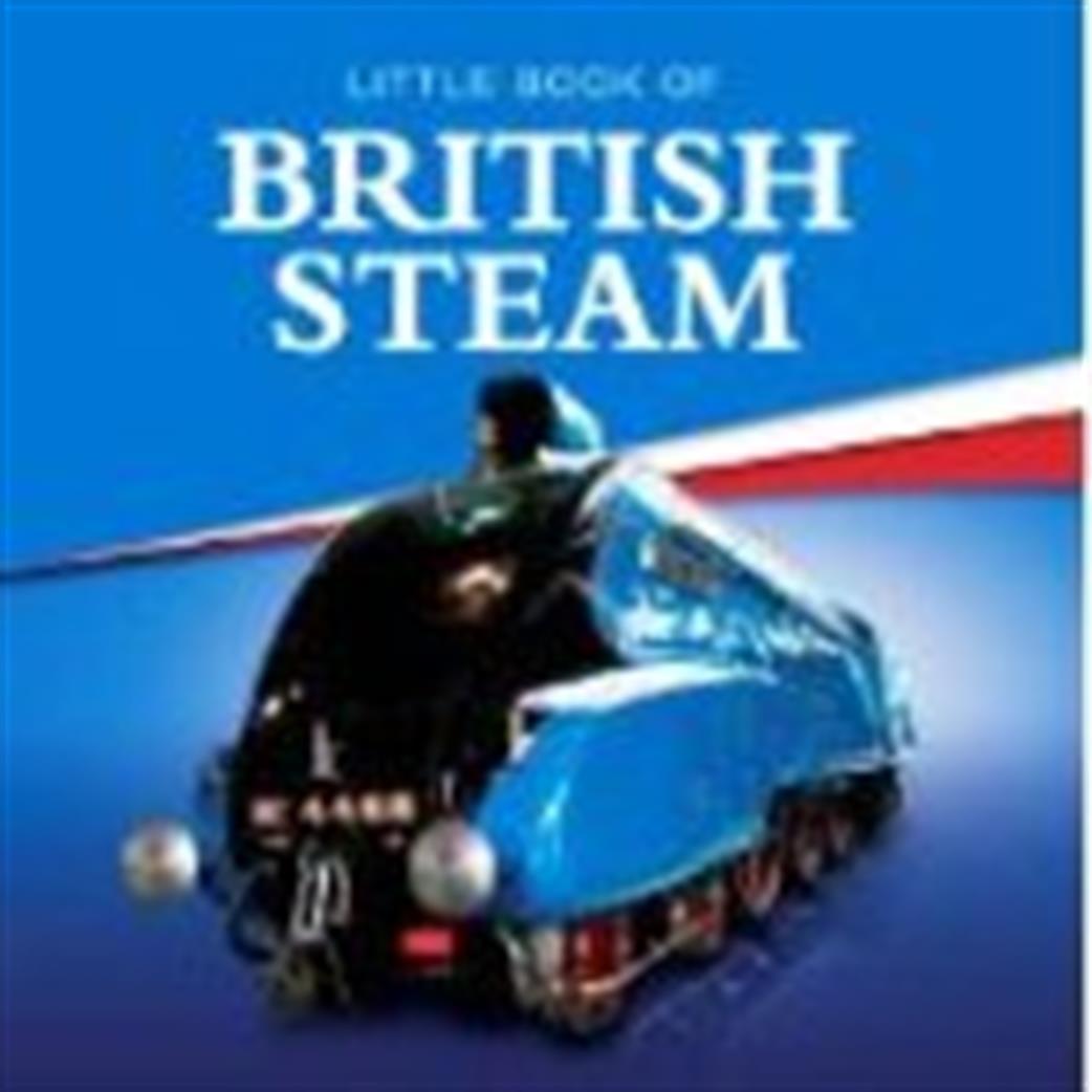 9781909217201 Little Book of British Steam