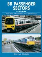 Ian Allan Publishing BR Passenger Sectors 978071103441913 years of sectorisation is covered in this full colour of the classes and units in each section for the modeller &amp; historian.Paperback. 96pp. 21cm by 28cm.