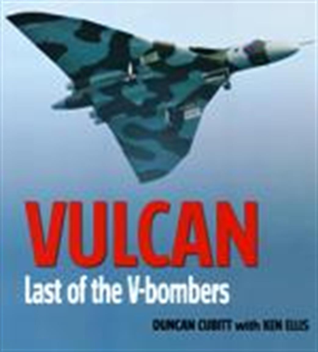 9780753728932 Vulcan Last Of The V-Bombers By Peter Dancey