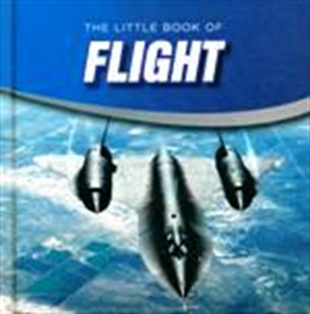 9781909217218 Little Book Of Flight