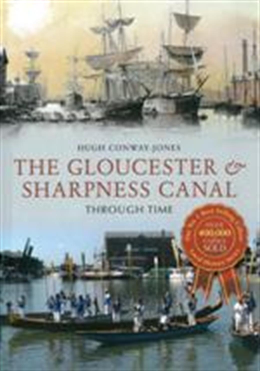 Amberley Publishing 9781445612898 Gloucester & Sharpness Canal by Hugh Conway-Jones