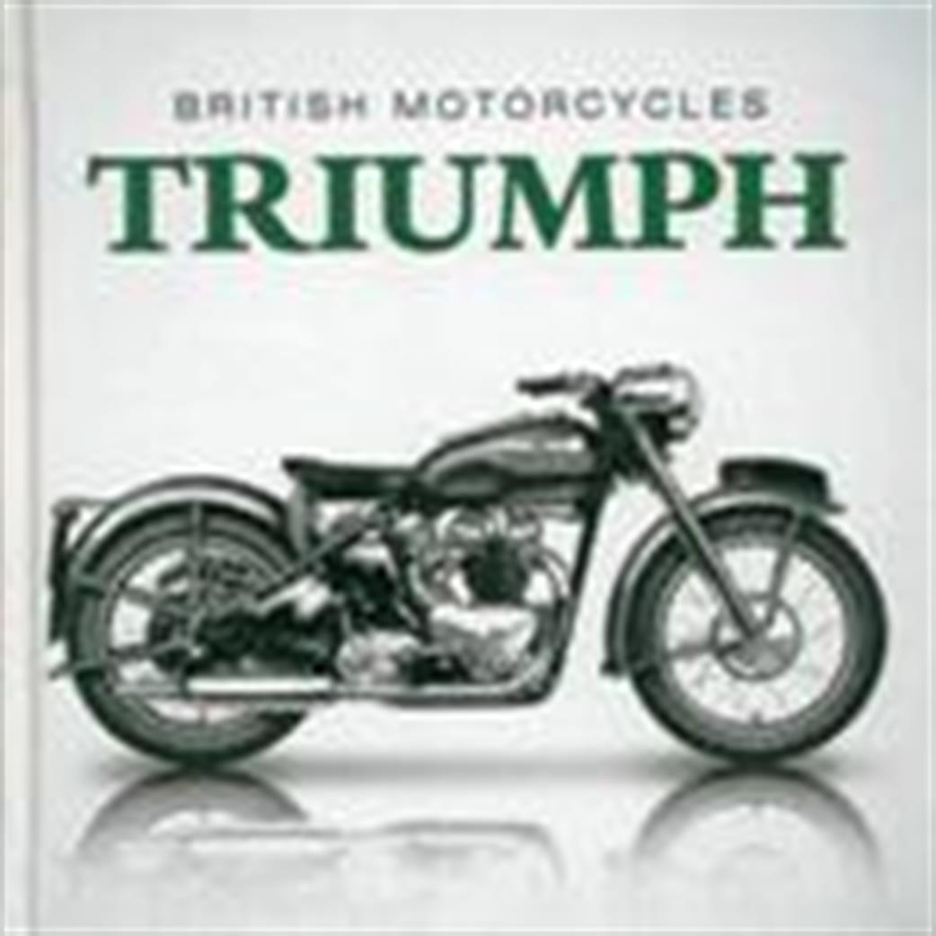9781909217614 Little Book Of British Motorcycles Triumph