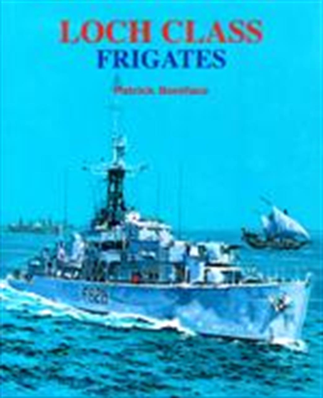 9781904459545 Loch Class Frigates by Patrick Boniface