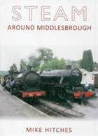 Steam Around Middlesbrough 9781445615240A fantastic collection of photographs showcasing the railways around Middlesbrough, the engines on them and notable locations.Author: Mike HitchesPublisher: AmberleyPaperback. 160pp. 16cm by 23cm.