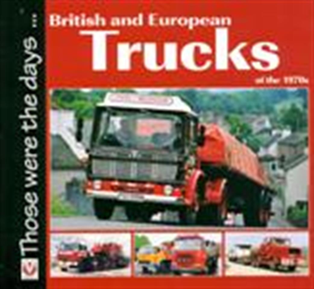 9781845844158 British & European Trucks of the 1970s Book