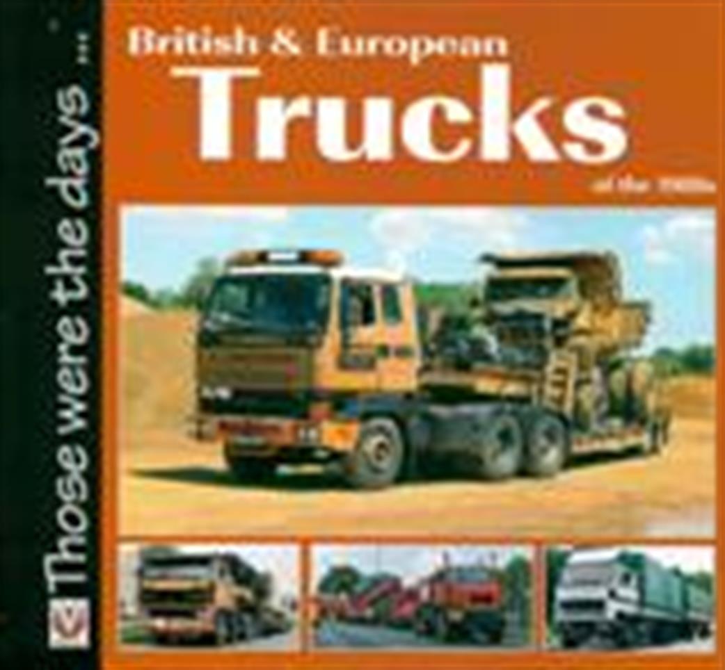 9781845844172 British & European Trucks of the 1980s Book