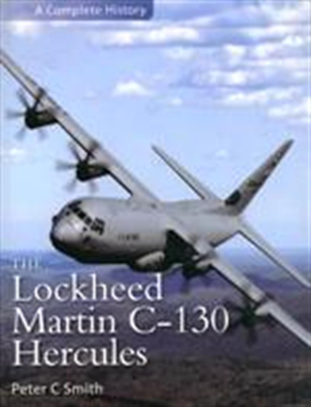 Pen & Sword  9780859791533 Lockheed Martin C-130 Hercules by Peter Smith