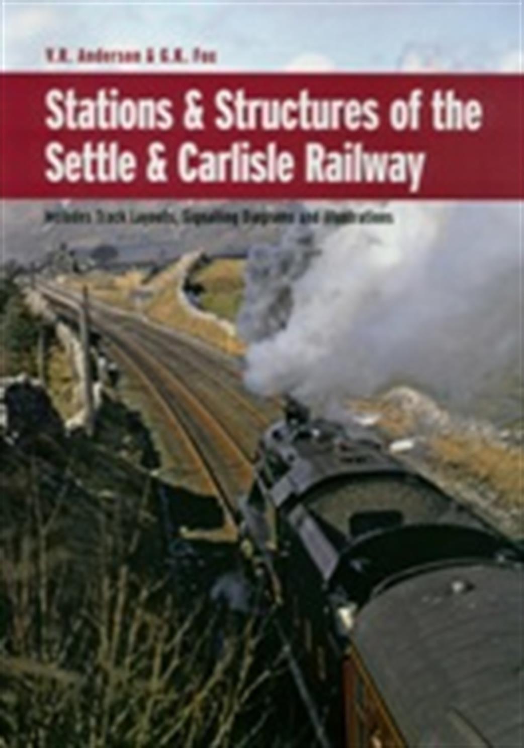 Ian Allan Publishing  9780860936626 Stations and Structures of the Settle & Carlisle Railway by V R Anderson & G K Fox