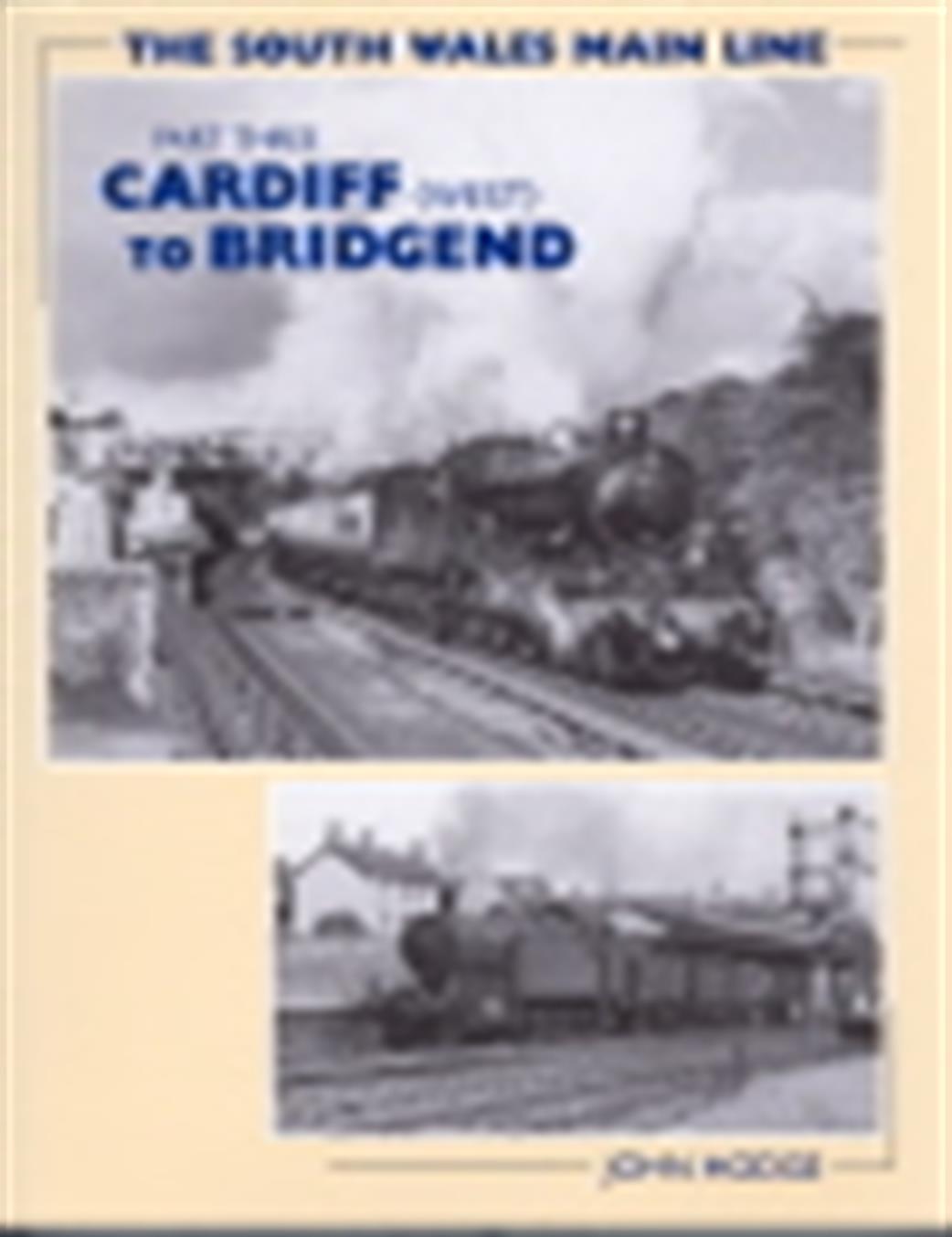 Wild Swan SWmainline3 The South Wales Main Line Part Three Cardiff to Bridgend