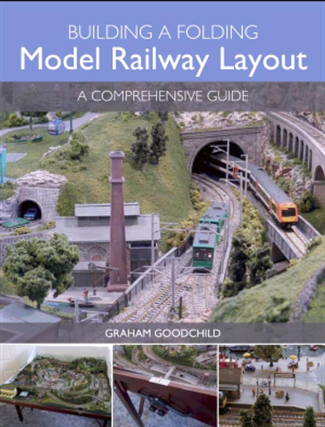 Crowood Press  9781785001994 Building a Folding Model Railway Layout by Graham Goodchild