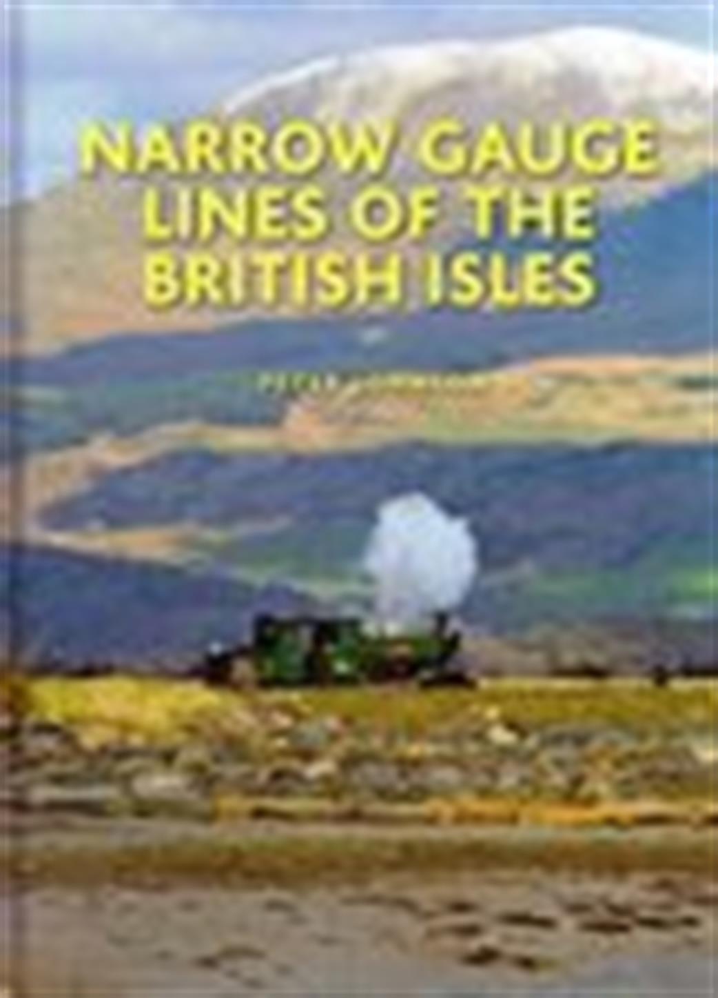 Ian Allan Publishing  9780711037663 Narrow Gauge Lines of the British Isles by Peter Johnson