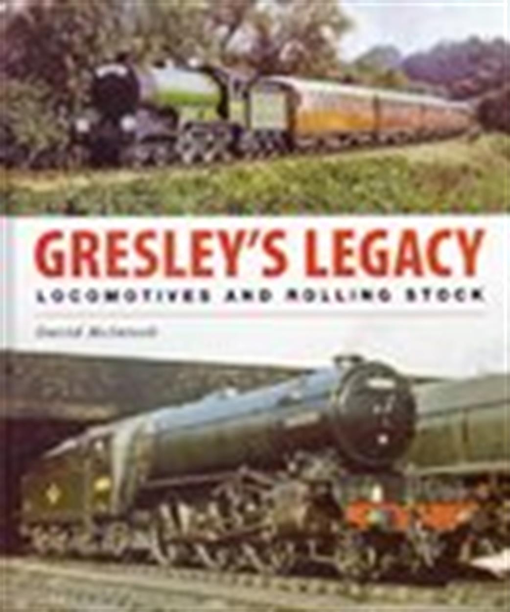 Ian Allan Publishing  9780711034617 Gresley's Legacy Hardback Book