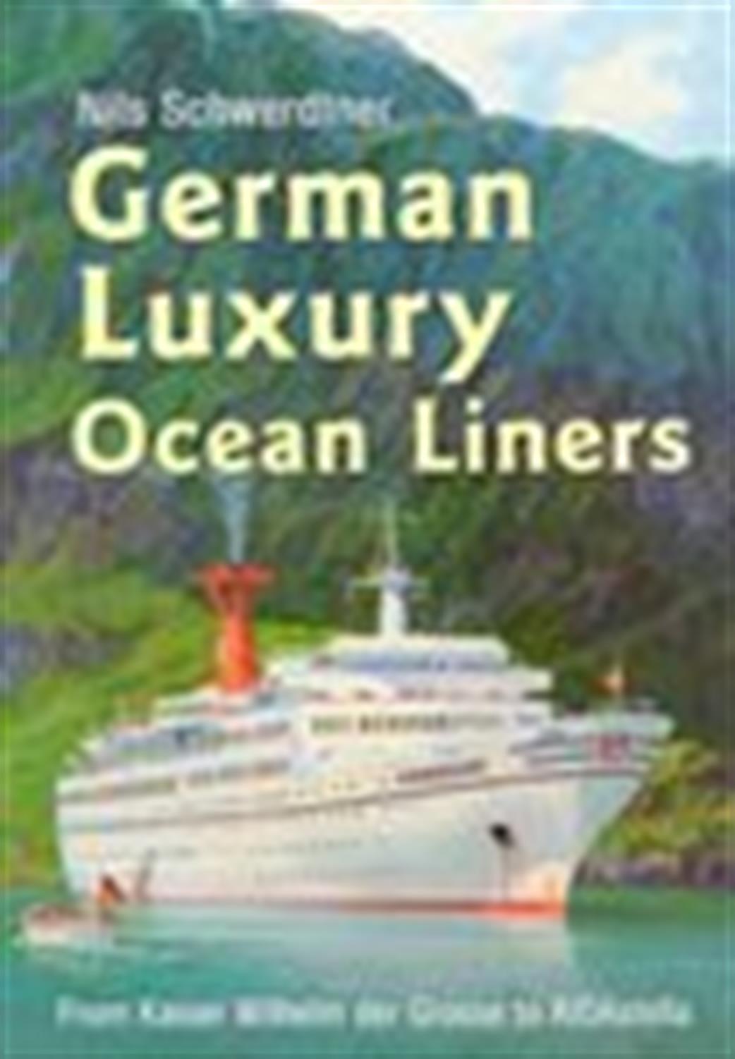 Amberley Publishing  9781445604749 German Luxury Ocean Liners by Nils Schwerdtner