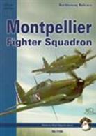 Montpellier Fighter Squadron 9788389450357The complete combat history of the men of the Polish Montpellier Squadron which was a group of Polish fighter pilots who served with a number of Armee de L'Air units throughout the Battle of France in 1940.Author: Bartlomiej Belcarz.Publisher: MMP Books.Paperback. 128pp. 16cm by 22cm.