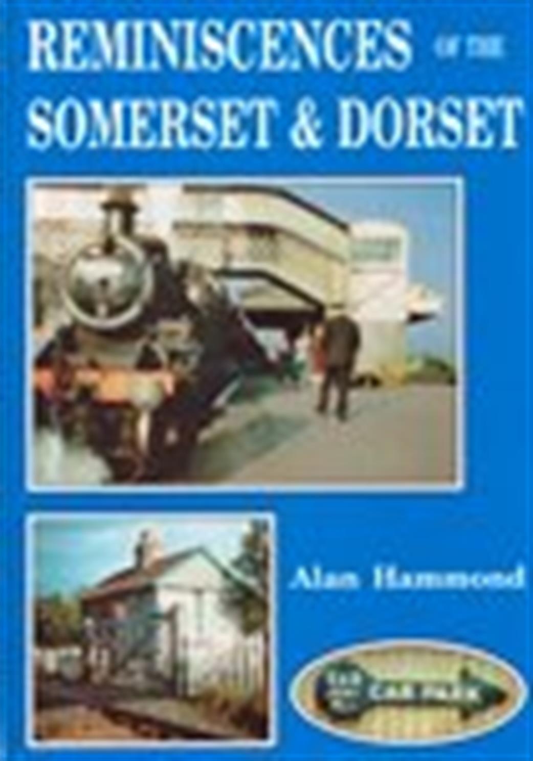 9780948975455 Reminiscences of the Somerset & Dorset