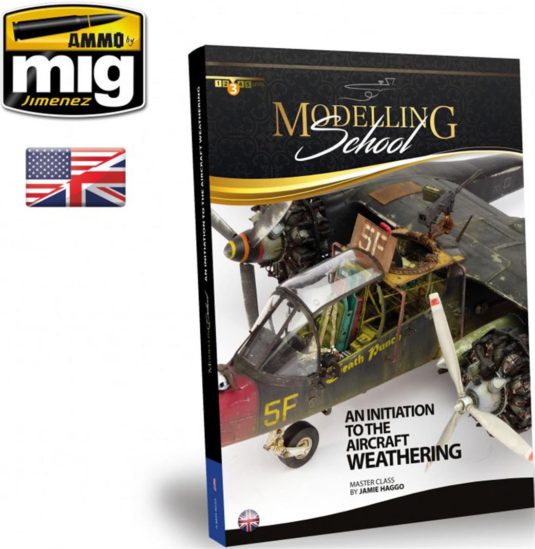Ammo of Mig Jimenez  A-MIG-6030 Modelling School An Initiation to the Aircraft Weathering