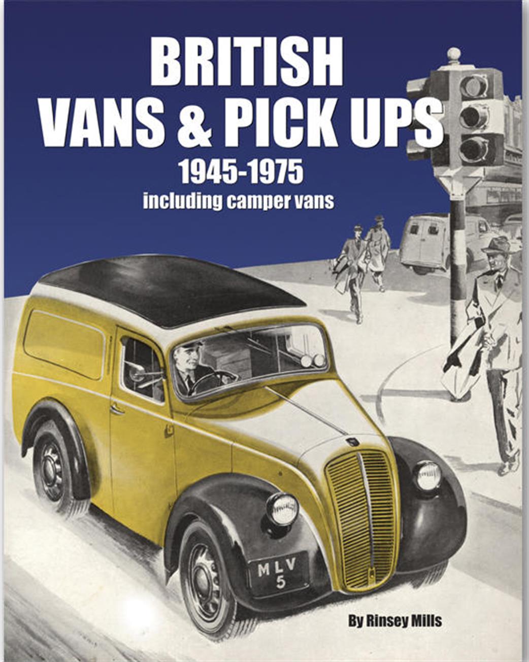 9781906133313 British Vans & Pick Ups Book By Rinsey Mills