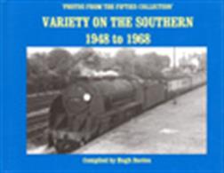 Variety on the Southern - 1948 to 1968From the 'Photographs from the Fifties' collection.Author: Hugh DaviesPublisher: Crecy Publishing.Hardback. 64pp. 28cm by 22cm.