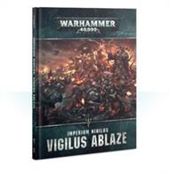 Imperium Nihilus: Vigilus Ablaze is packed with exciting background and new rules that enable you to refight the exciting events described in the book.