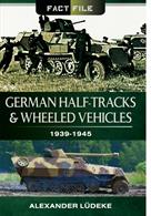 German Half-Tracks and Wheeled Vehicles 1939 - 1945 9781473824003A highly accessibla overview with technical data, facts, pictures and colour drawings.Author: Alexander Ludeke.Publisher: Pen &amp; Sword.Paperback. 127pp. 14cm by 22cm.