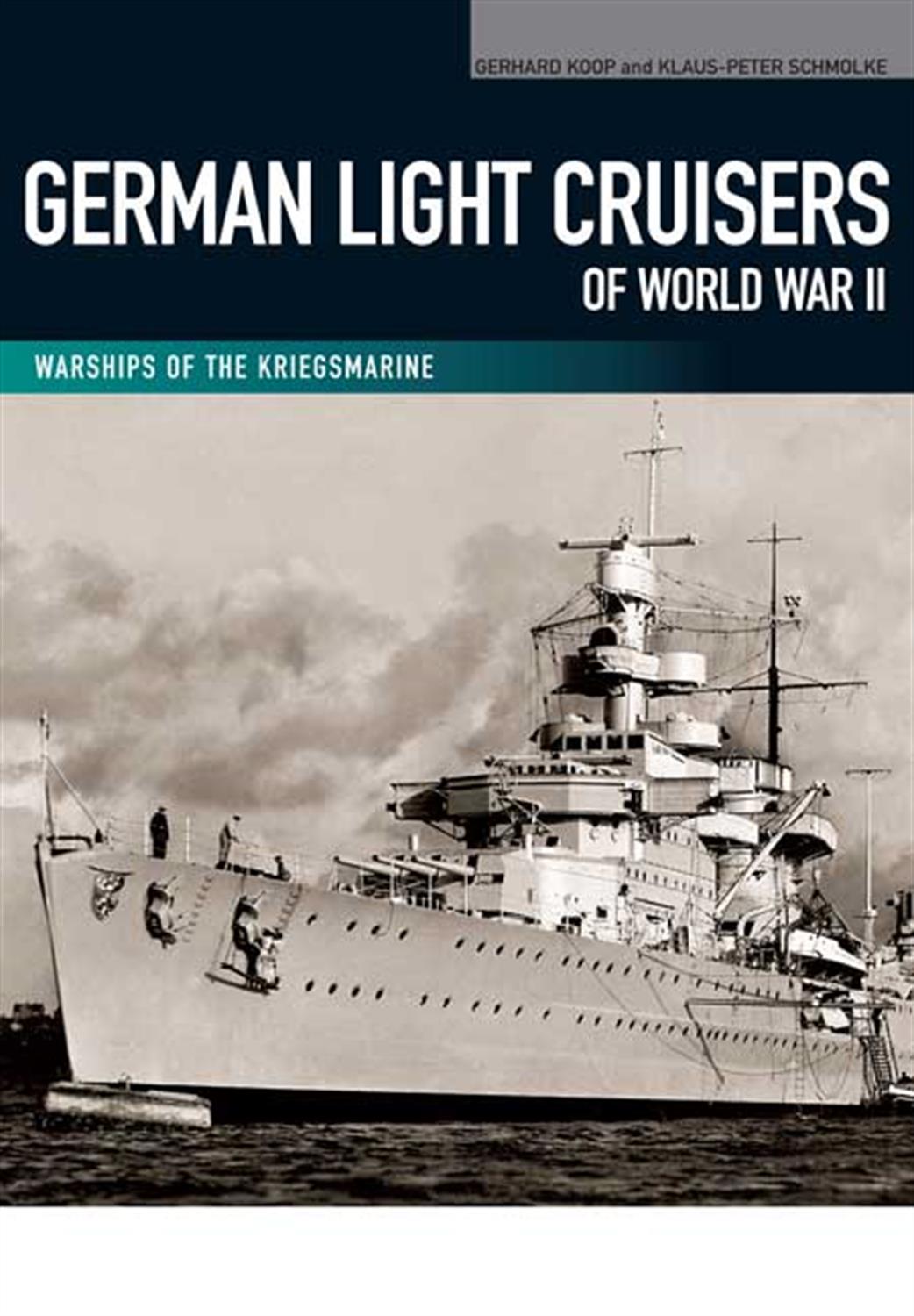 Seaforth Publishing  9781848321946 German Light Cruisers of WW2 Warships of The Kriegsmarine