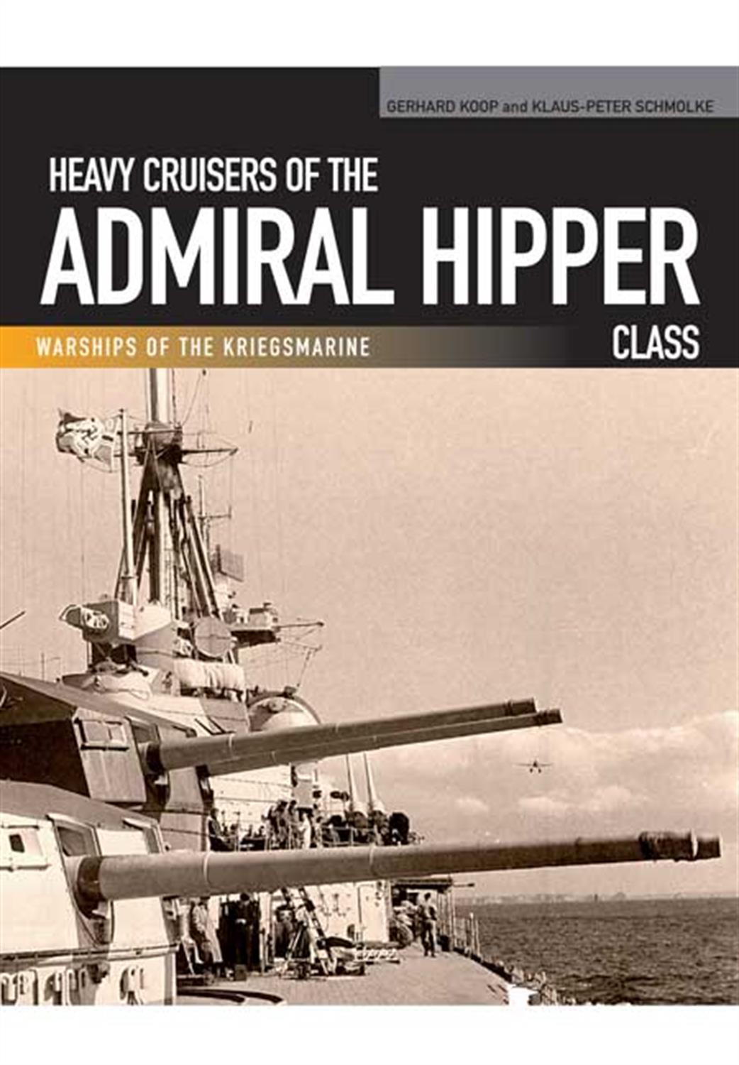 9781848321953 Heavy Cruisers of The Admiral Hipper Class - Warships of The Kriegsmarine