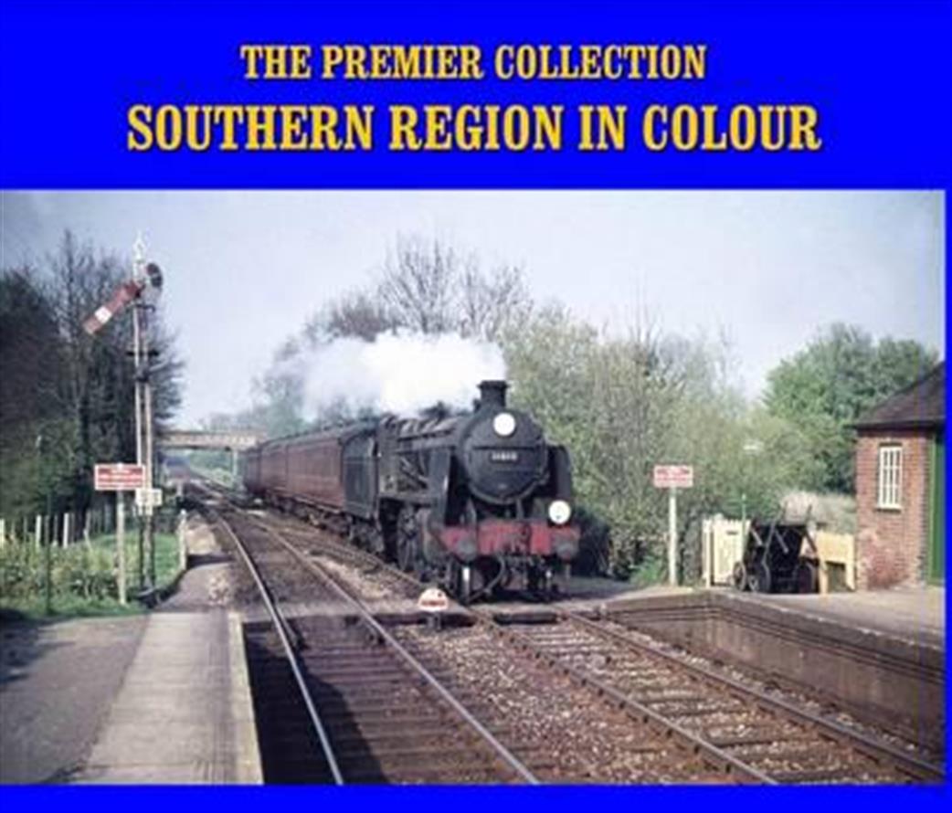 9781906419875 Premier Collection 1950s and 1960s Southern Steam in Colour book by Terry Cole