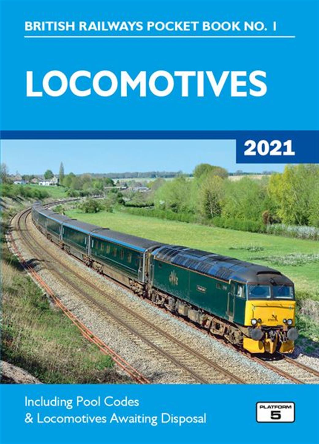 Platform 5 BRPB1 21 British Railways Locomotives 2021 Pocket Book