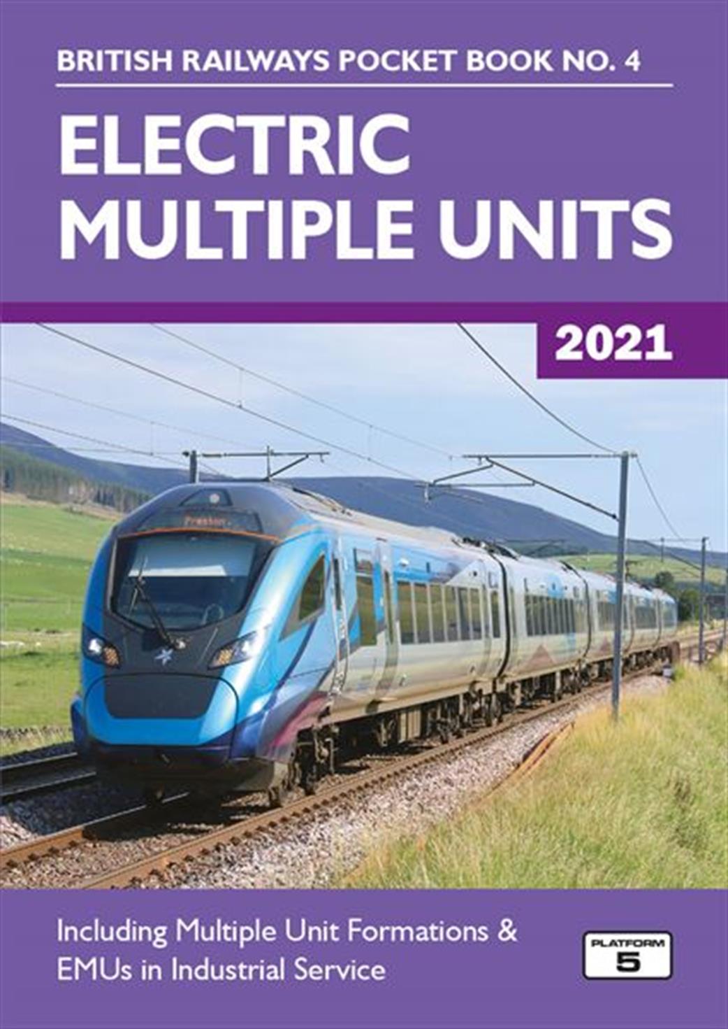 Platform 5 BRPB4 21 British Railways Electric Multiple Units 2021 Pocket Book