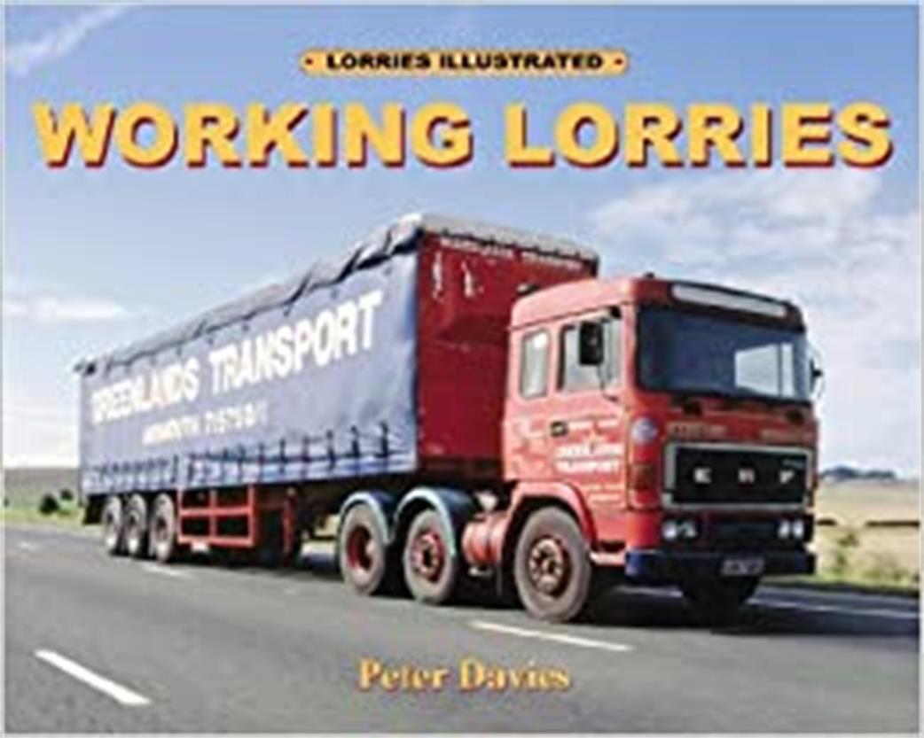 Roundoak Publishing  9781871565591 Working Lorries Book by Peter Davies