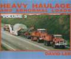 Heavy Haulage &amp; Abnormal Loads Vol 3 9781871565294This edition concentrates on another aspect of the world of heavy haulage - the heavy-lift mobile crane.Hardback. 176pp. 23cm by 17cm.